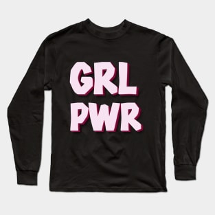 Girl Power Long Sleeve T-Shirt